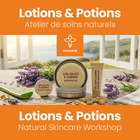 Atelier Lotions & Potions : Soleil, Pommades & Été